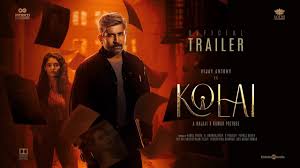 Kolai - Official Trailer (HDR) | Vijay Antony, Ritika Singh | Balaji K  Kumar| Girishh Gopalakrishnan